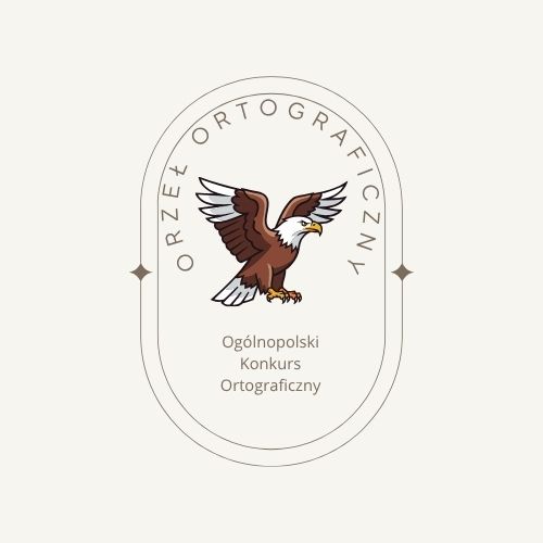Ogólnopolski Konkurs „Orzeł Ortograficzny”.